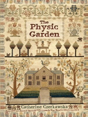 cover image of The Physic Garden